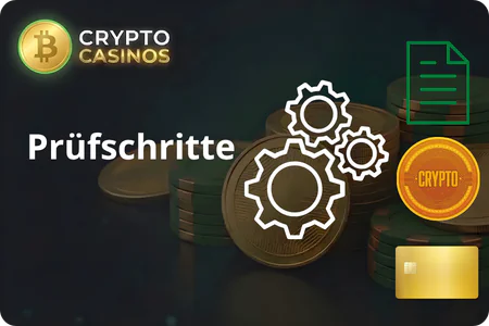 Prüfschritte beim Test von Krypto-Casinos